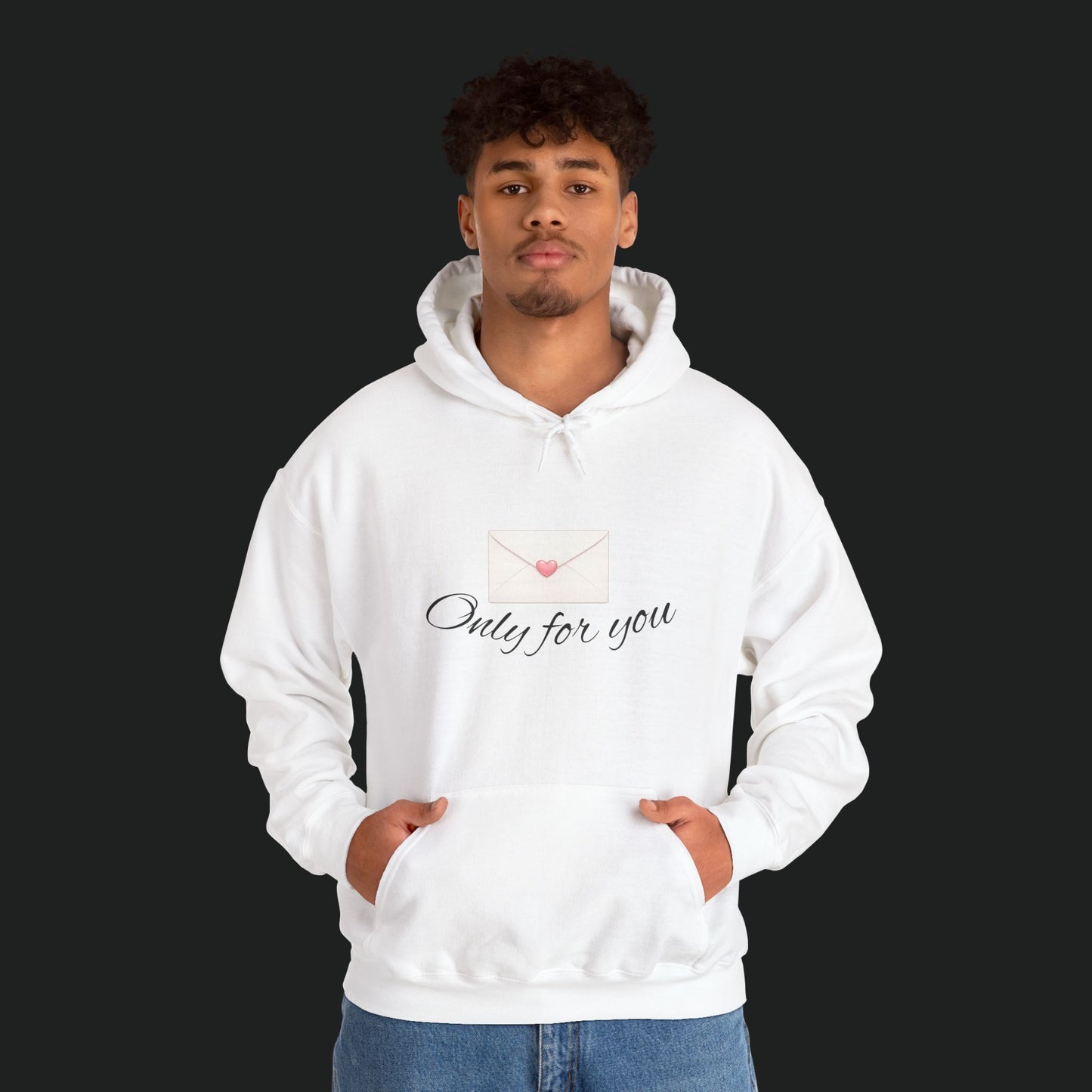 Hoodie — 'Only for You' Love Letter Pullover