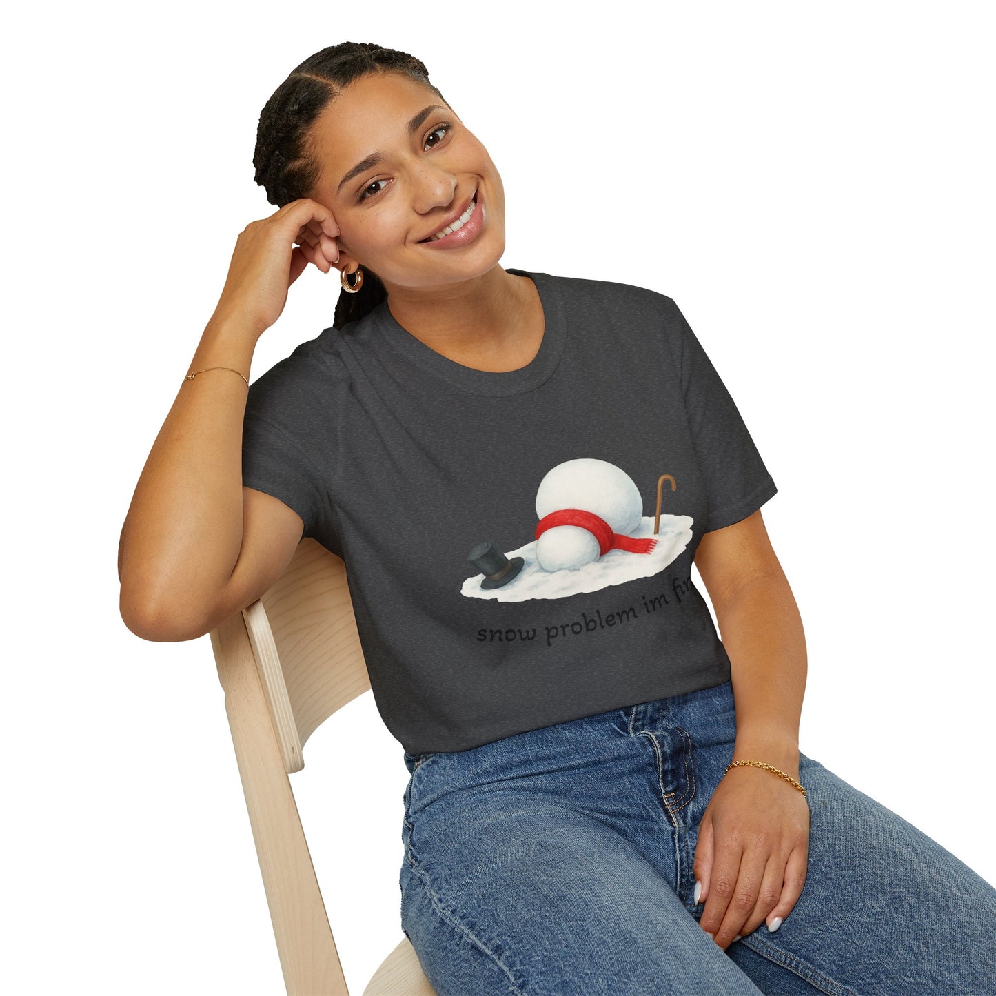 Snow Problem I'm Fine T-Shirt