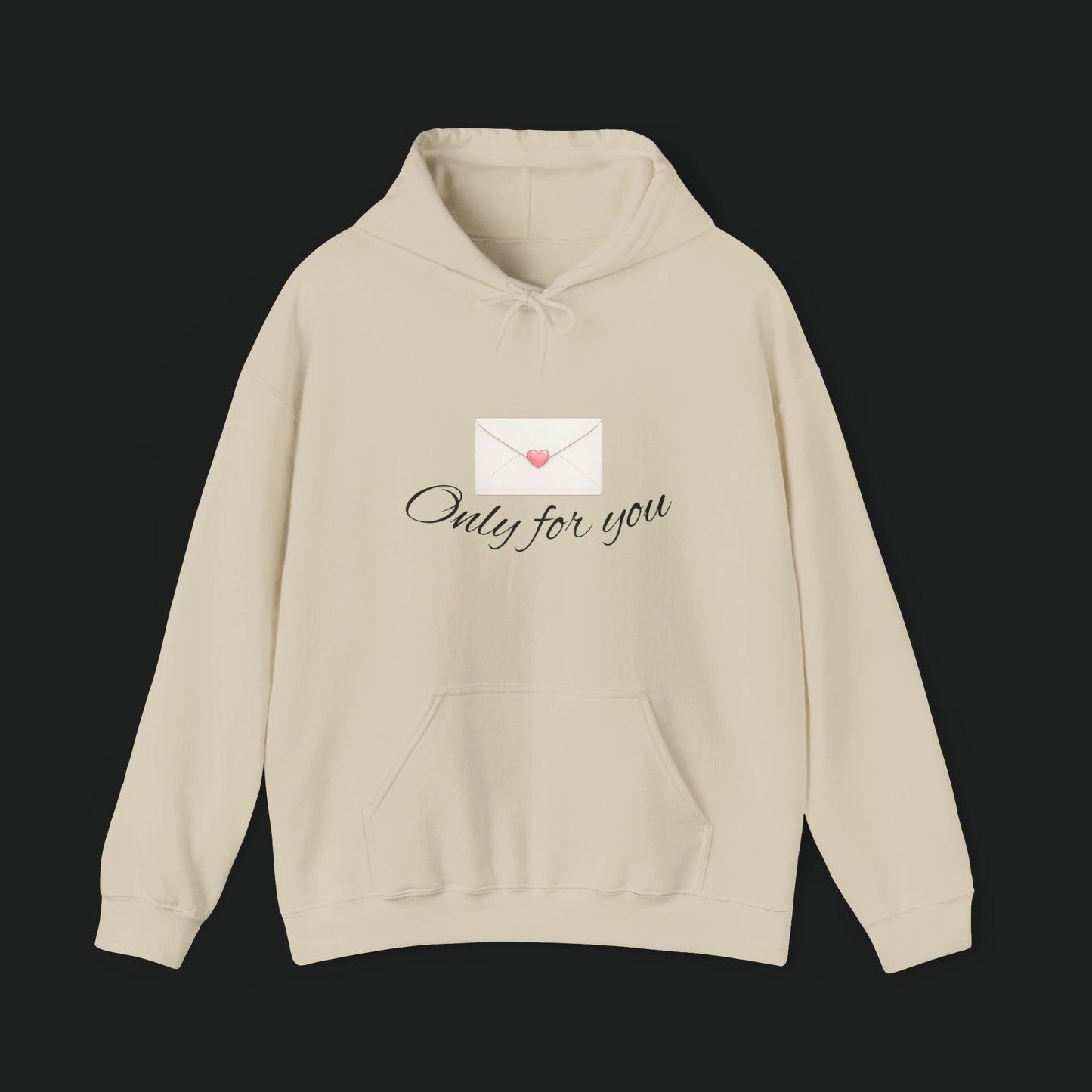 Hoodie — 'Only for You' Love Letter Pullover