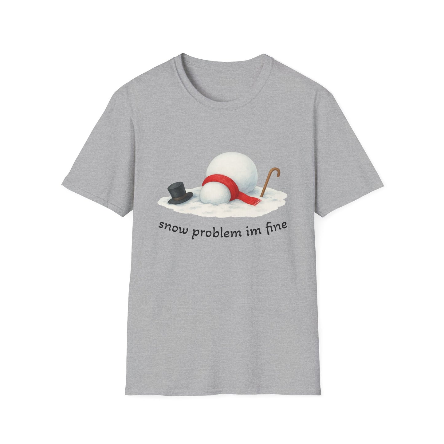 Snow Problem I'm Fine T-Shirt