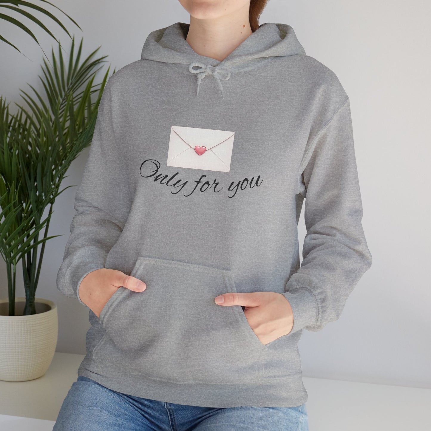 Hoodie — 'Only for You' Love Letter Pullover